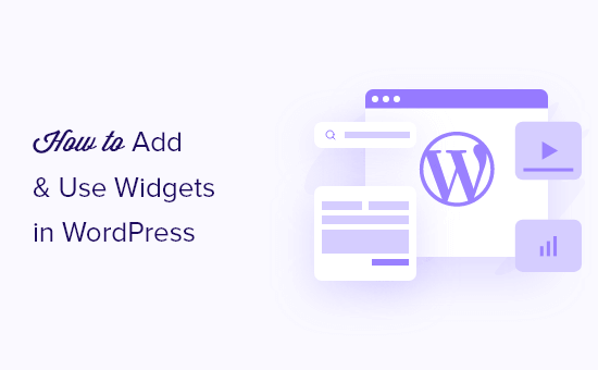 How to add and use widgets in WordPress (step by step)