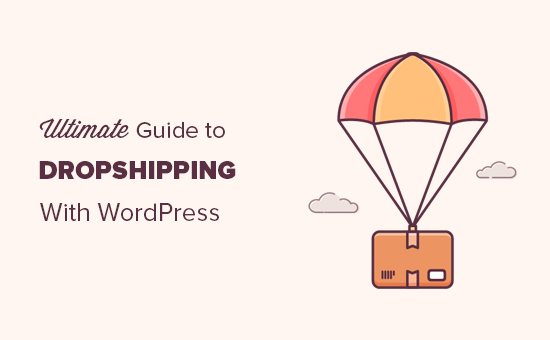 Jak rozpocząć działalność dropshipping z WordPress