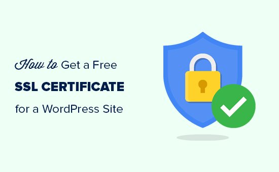 Getting a free SSL certificate for your WordPress site