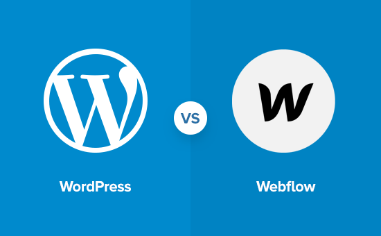 A comparison of WordPress vs Webflow