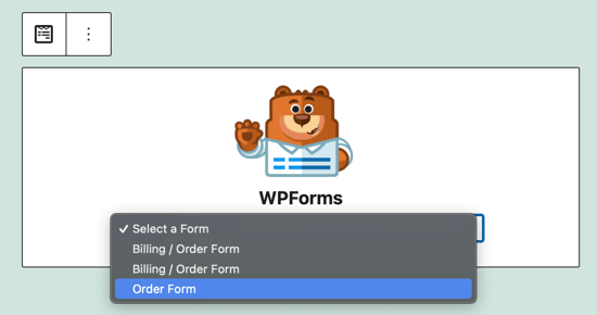 Select Your Order Form from the Dropdown Menu