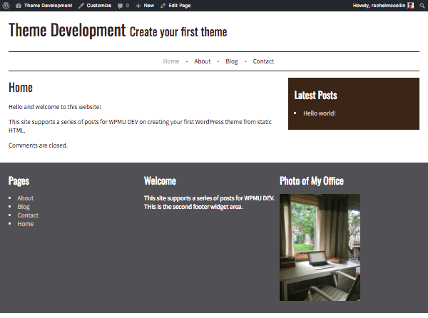 Our site with widget areas, a menu and the correct header information