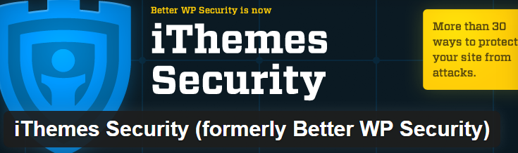iThemes Security - A security plugin for WordPress.