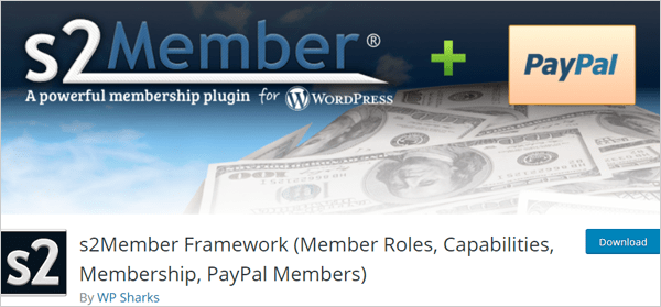 s2Member Framework (Member Roles, Capabilities, Membership, PayPal Members)