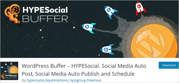 WordPress Buffer – HYPESocial. Social Media Auto Post, Social Media Auto Publish and Schedule plugin.
