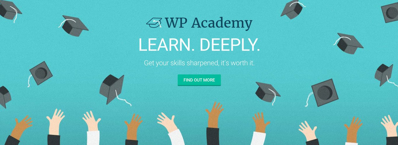 Learn WordPress at The Academy. Free for WPMU DEV members!